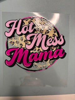 HOT MESS MAMA